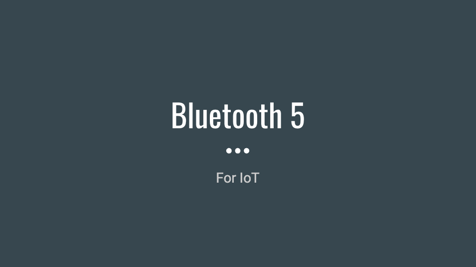 Introduction to Bluetooth 5